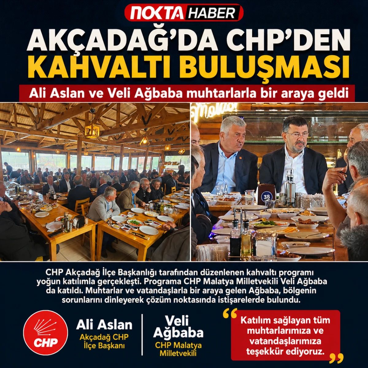AK&Ccedil;ADAĞ&rsquo;DA CHP&rsquo;DEN KAHVALTI BULUŞMASI