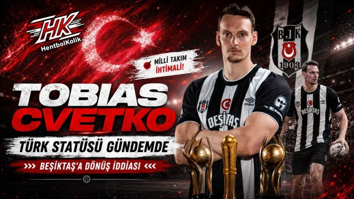 Beşiktaş Erkek Hentbol Takımı, Tobias Cvetko'yu kadrosuna kattı