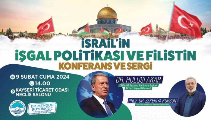 Kayseri'de "İsrail'in işgal politikası ve Filistin" konulu konferans düzenlendi