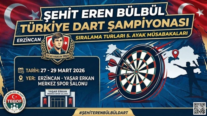 Şehit Eren B&uuml;lb&uuml;l T&uuml;rkiye Dart Şampiyonası, 5. ayak m&uuml;sabakaları Erzincan'da d&uuml;zenlenecek